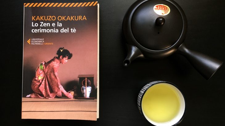 Lo Zen e la cerimonia del tè di Kakuzo Okakura