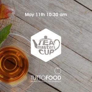 Grande novità di TUTTOFOOD 2017 è la Tea Masters Cup Italia, le olimpiadi del tè